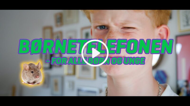 Video: BørneTelefonen – for alle børn og unge 